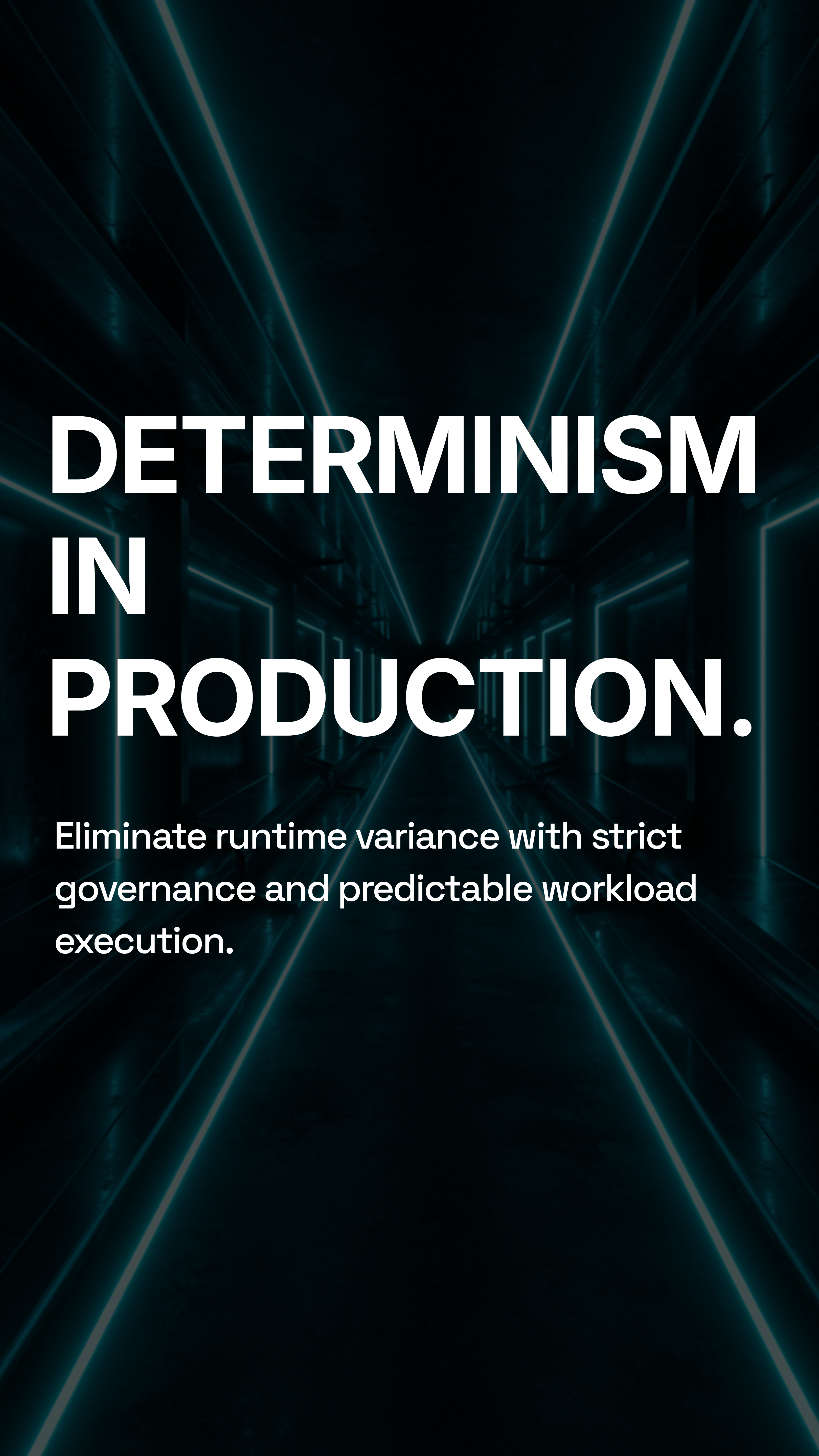 Deterministic Substrate